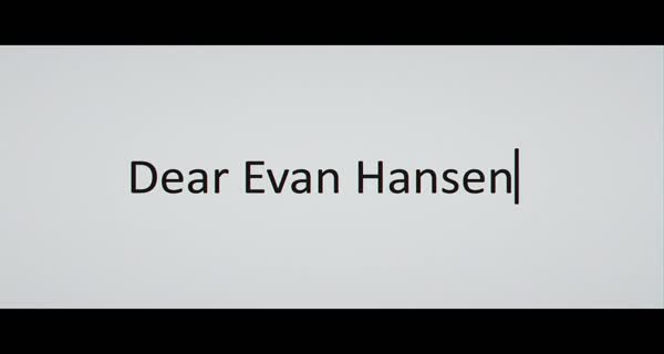 bande annonce du film Cher Evan Hansen