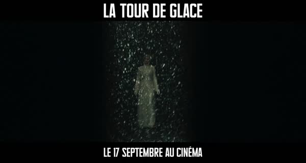 bande-annonce La tour de glace