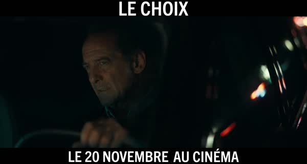 bande-annonce Le choix